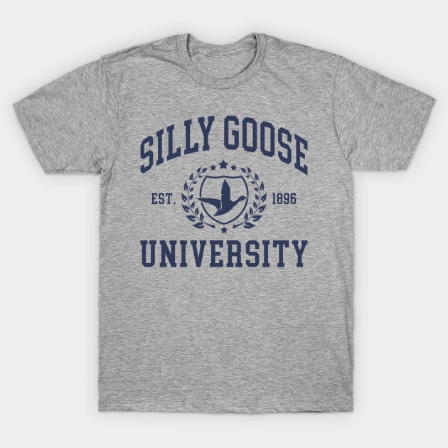 SILLY GOOSE UNIVERSITY T-Shirt by Noureddine Ahmaymou 